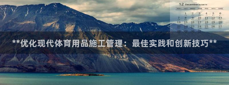 必一体育怎么下载：*